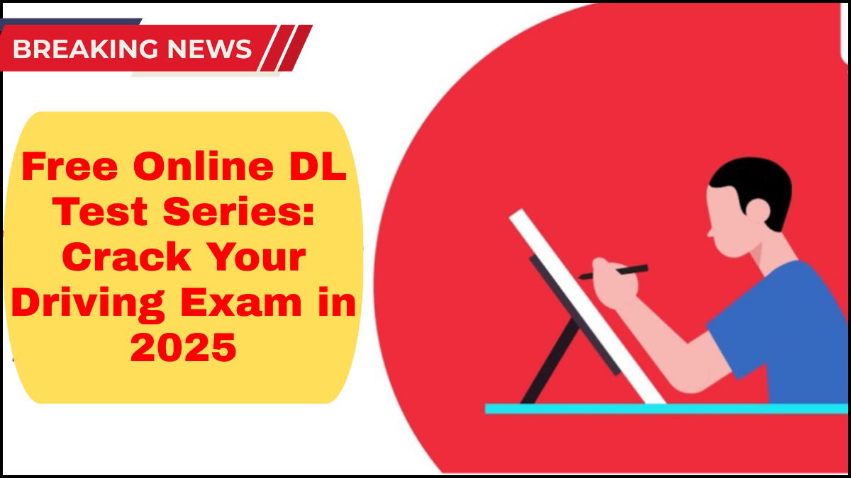 Free Online DL Test Series: Crack Your Driving Exam in 2025