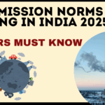 BS7 Emission Norms Coming in India 2025 – What Car Owners Must Know
