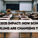 NEP 2025 Impact: How School Curriculums Are Changing in India This Year