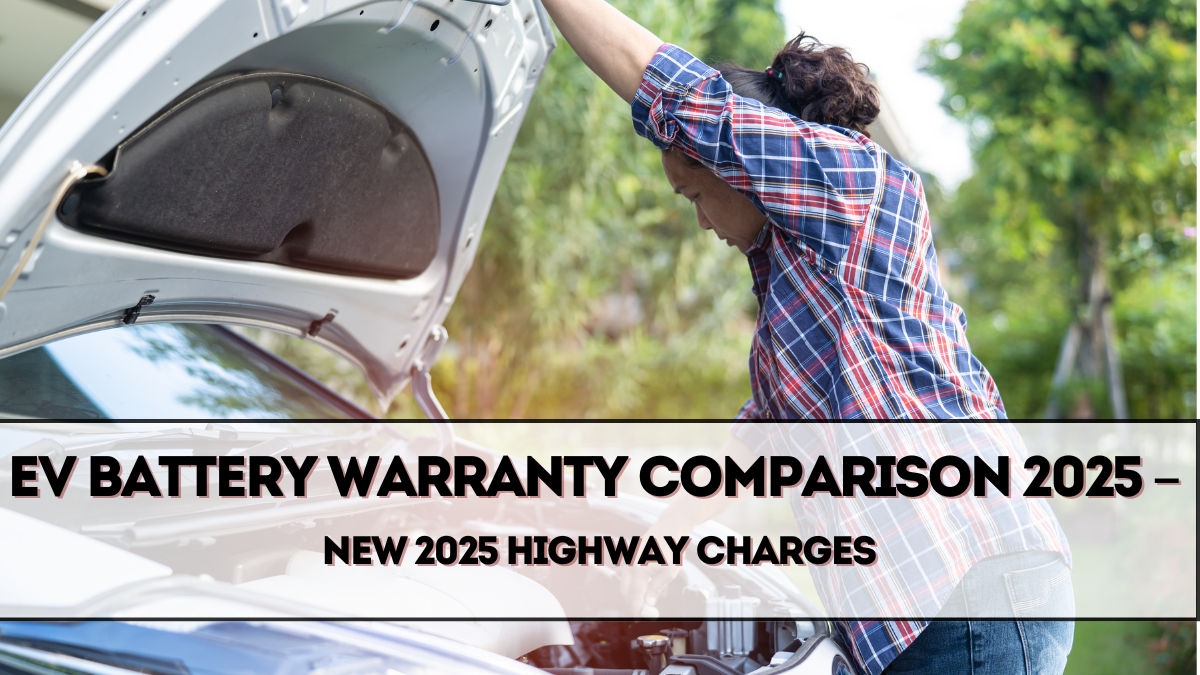 EV Battery Warranty Comparison 2025 – Which Brands Offer the Best Coverage?